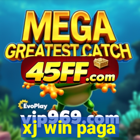xj win paga